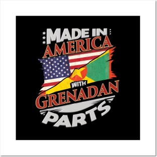 Made In America With Grenadan Parts - Gift for Grenadan From Grenada Posters and Art